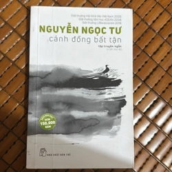 Cánh đồng bất tận - Nguyễn Ngọc Tư