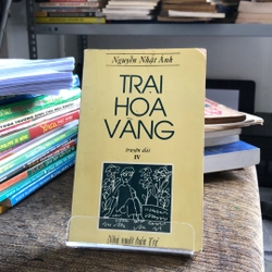 SÁCH CỦA NGUYỄN NHẬT ÁNH “TRẠI HOA VÀNG” 210591