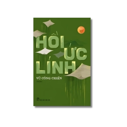 Hồi ức lính - Vũ Công Chiến