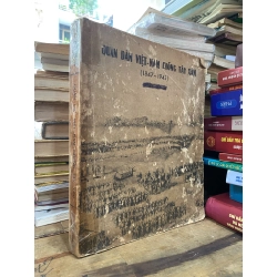 QUÂN DÂN VIỆT NAM CHỐNG TÂY XÂM ( 1847-1945 ) QUÂN SỬ III - PHẠM VĂN SƠN