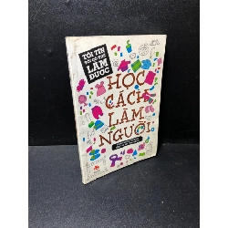 [59K/kg] Học cách làm người 2012 mới 80% bẩn bìa, ố nhẹ HCM1511