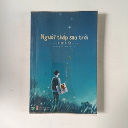 Người thắp sao trời (2017)