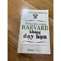 Những điều trường Harvard không dạy bạn - Mark H. McCormack