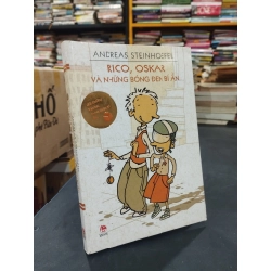 Rico,oskar và những bóng đen bí ẩn - Andreas Steinhoefel