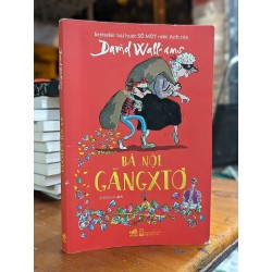 BÀ NỘI GĂNGXTƠ - DAVID WALLIAMS