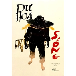 Sống - Dư Hoa