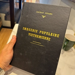 imagerie populaire vietnamienne - Hình ảnh phổ biến của Việt Nam - Maurice Durand