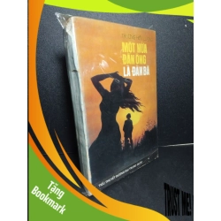 (TẶNG BOOKMARK) Một nửa đàn ông là đàn bà mới 60% bẩn bìa, ố vàng, rách gáy, tróc bìa 1989 Trương Hiền Lượng RBK2603 VĂN HỌC
