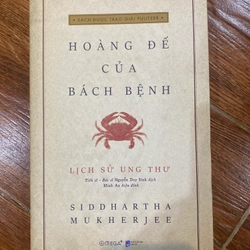 Hoàng đế của bách bệnh - Lịch sử ung thư (k2)