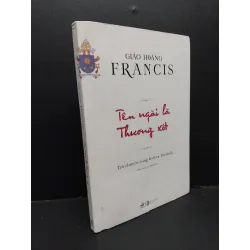 [Phiên Chợ Sách Cũ] Tên Ngài Là Thương Xót - Giáo Hoàng Francis 2412