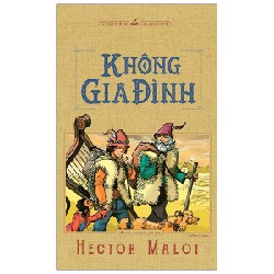 Không Gia Đình (Minh Long) - Hector Malot