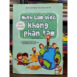 Mình làm việc không phân tâm- Thiên Thai