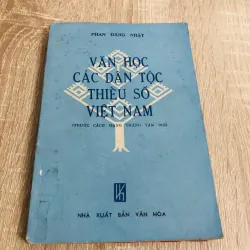 VĂN HỌC CÁC DÂN TỘC THIỂU SỐ VIỆT NAM 928944