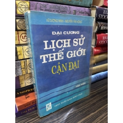 Đại cương lịch sử thế giới cận đại tập 1 - Vũ Dương Ninh & Nguyễn Văn Hồng