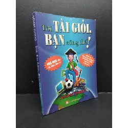 [Phiên Chợ Sách Cũ] Tôi tài giỏi bạn cũng thế!2010 2303 425486