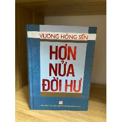 Hơn nửa đời hư (bìa cứng)- Vương Hồng Sển- sách lưu kho chưa qua sd,giấy xốp có ố