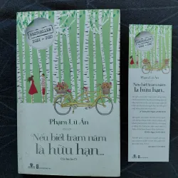 "Nếu biết trăm năm là hữu hạn" - Phạm Lữ Ân 797952