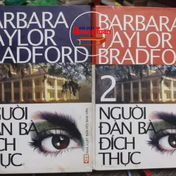 Sách: Người đàn bà đích thực (trọn bộ 2 tập) - Barbara Taylor Bradford (A2) 587298