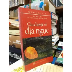 Câu chuyện về địa ngục - Bành Học Vân