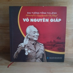 Đại Tướng Tổng Tư Lệnh Võ Nguyên Giáp (Song Ngữ Việt - Anh) - Trần Mạnh Thường