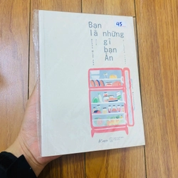 BẠN LÀ NHỮNG GÌ BẠN ĂN #TAKE