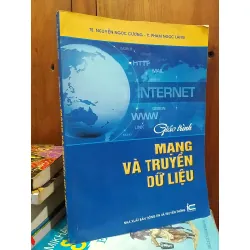 Giáo trình mạng và truyền dữ liệu - TS. Nguyễn Ngọc Cương - TS. Phạm Ngọc Lãng