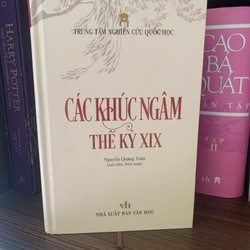 Ca Khúc Ngâm Thế Kỷ XIX ( Bìa Cứng)-Nguyễn Quang Tuân- Mới 98%