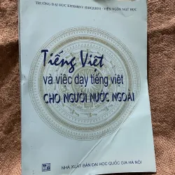 Tiếng Việt và việc dạy tiếng Việt cho người nước ngoài - sách khổ lớn 