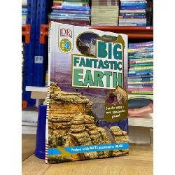 Big Fantastic Earth : See the World’s Most Spectacular Places - Jen Green 562674