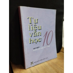 TƯ LIỆU VĂN HỌC 10 - TẬP MỘT