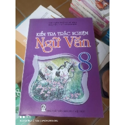 Kiểm Tra Trắc Nghiệm Ngữ Văn 8 - Đinh Văn Thiện, Nguyễn Thị Thanh Nhàn 2011 (Tham khảo - luyện thi) VAVO1304-AK3T3