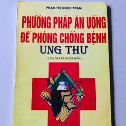 PHƯƠNG PHÁP ĂN UỐNG ĐỂ PHÒNG CHỐNG BỆNH UNG THƯ 361666