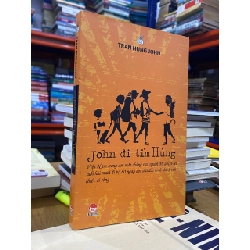 John đi tìm Hùng - Tran Hung John 324480