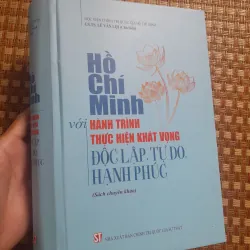 HỒ CHÍ MINH VỚI HÀNH TRÌNH THỰC HIỆN...