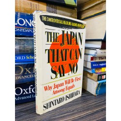 THE JAPAN THAT CAN SAY NO - SHINTARO ISHIHARA