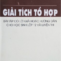 Giải Tích Tổ Hợp 12 Xưa 