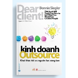 Kinh doanh Outsource - Khai thác tối ưu nguồn lực sáng tạo - Bonnie Siegler