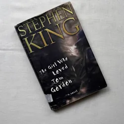 The Girl Who Loved Tom Gordon - Stephen King (hardcover)