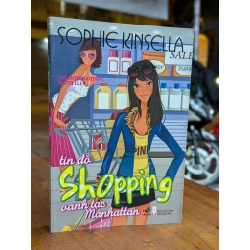 TÍN ĐỒ SHOPPING - SOPHIE KINSELLA