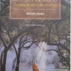 Bát Chánh đạo - Bhikkhu Bodhi (sách mới 100%)