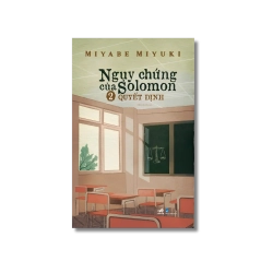 Ngụy chứng của Solomon: Quyết định - Miyabe Miyuki