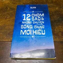 12 chòm sao & những chuyện sống chung mới hiểu