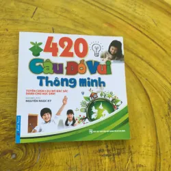 COMBO 420 CÂU ĐỐ VUI THÔNG MINH & DẠY TRẺ TRÁNH NGUY HIỂM 784680