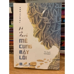 Kẻ vô danh mê cung bảy lối -Foxfoxbee