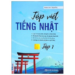 Tập Viết Tiếng Nhật - Tập 1 - Xuân Thu, Hoàng Anh 178587