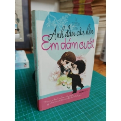 anh dám cầu hôn em dám cưới