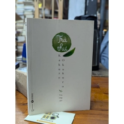 Trà thư - Kakuzo Okakura 253058
