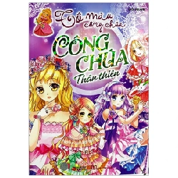 Tô Màu Công Chúa - Công Chúa Thân Thiện - Uyển Phương