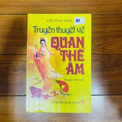 Truyền Thuyết Về Quan Thế Âm
Sách của Chu Trạc Nhai#HATRA