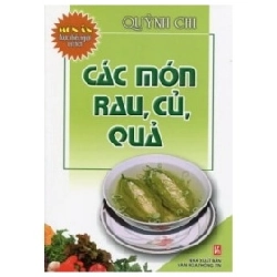 Món Ăn Được Nhiều Người Yêu Thích - Các Món Rau, Củ, Quả - Quỳnh Chi